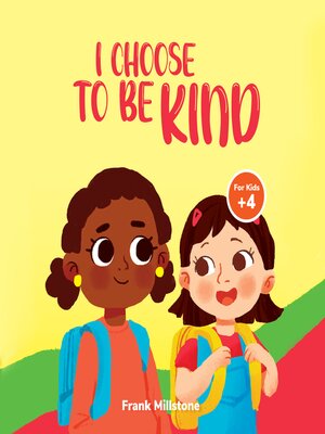 cover image of I Choose to Be Kind